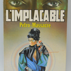 Petro-massacre - volume 48 - The Implacable - Gérard de Villiers - Richard Sapir Warren Murphy - 1985 - book