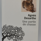 Eine Jagdgesellschaft - Agnès Desarthe - 2012 - Buch