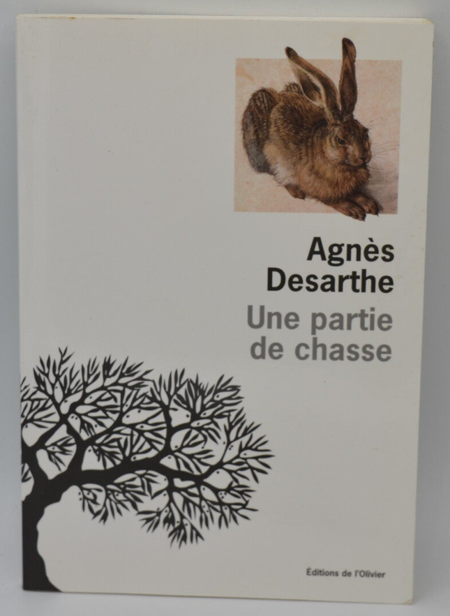 Eine Jagdgesellschaft - Agnès Desarthe - 2012 - Buch