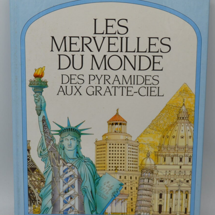 Les Merveilles du Monde des pyramides aux Gratte-Ciel - Giovanni Caselli - 1989 - livre