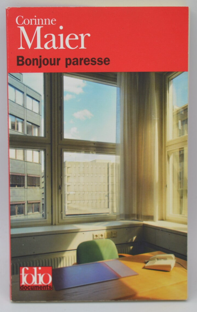 Hello Laziness - Corinne Maier - 2005 - book