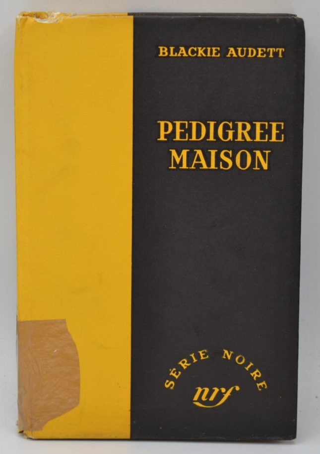 Pedigree maison - Blackie Audett - 1956 - livre