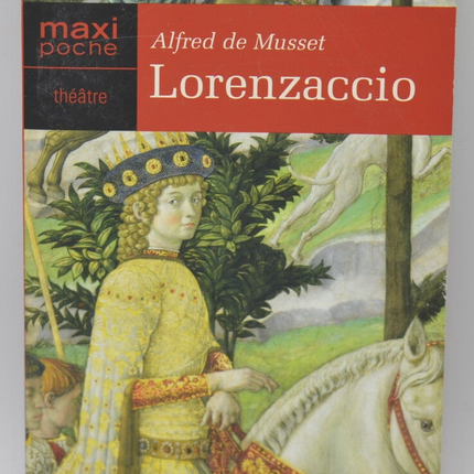 Lorenzaccio - Alfred De Musset - 2005 - book