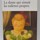 The Lady Who Liked Clean Toilets - James Patrick Donleavy - 2014 - book