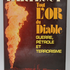 All the Devil's Gold - Jean Lartéguy - 1974 - book