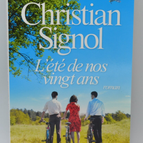 L'Eté de nos vingt ans - Christian Signol - 2018 - livre
