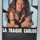 La Traque Carlos - SAS - 116 - 1994 - Gérard de Villiers - livre