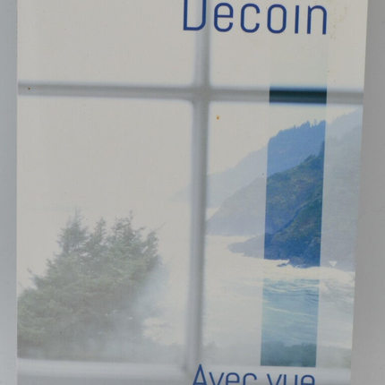 With a sea view - Didier Decoin - 2018 - book