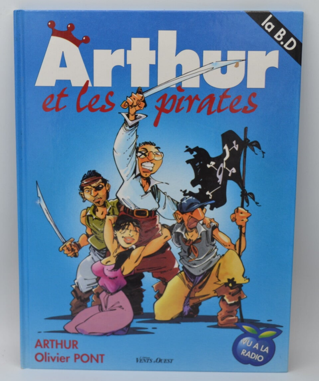 Arthur et les pirates - Arthur Olivier Pont - 1994 - livre - BD