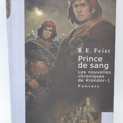 Prince of Blood: The New Chronicles of Krondor Volume 1 - Raymond Elias Feist - 2006 - book