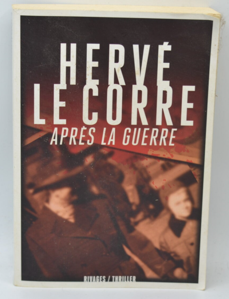 After the War - Hervé Le Corre - 2014 - book