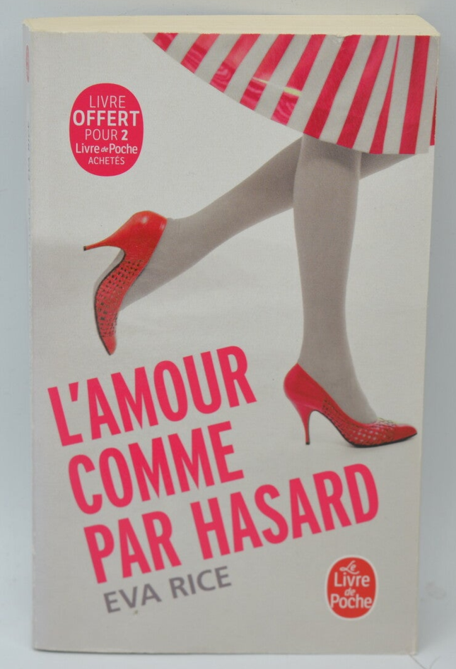 L'amour comme par hasard - Eva Rice - 2020 - livre