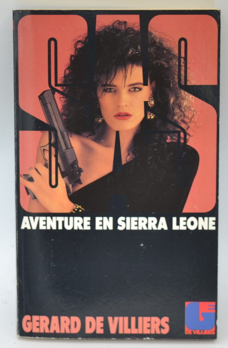 Adventures in Sierra Leone - SAS - 89 - 1988 - Gérard de Villiers - book