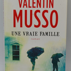 Eine echte Familie - Valentin Musso - 2015 - Buch