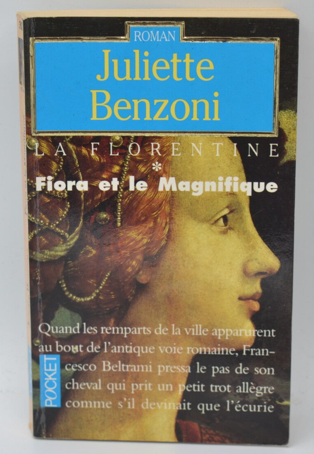 Die Florentiner Band 1 Fiora und die Prächtige - Juliette Benzoni - 1994 - Buch