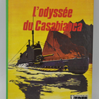 The Odyssey of the Casabianca - Commander L'Herminier - 1976 - Green Library - book