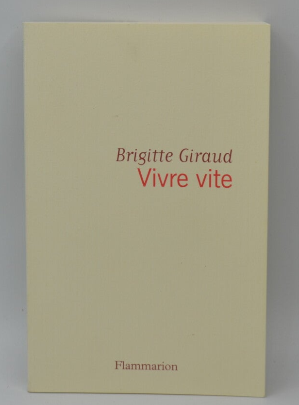Live Fast - Brigitte Giraud - 2022 - Buch