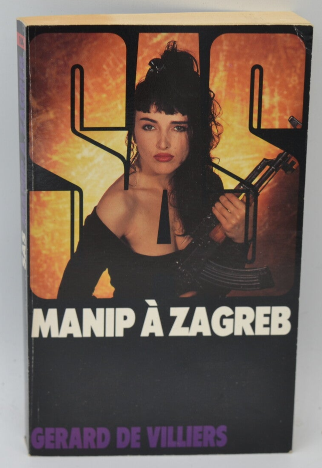 Manip à Zagreb - SAS - 104 - 1991 - Gérard de Villiers - livre
