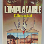 Bloody Cult - Band 29 - The Implacable - Gérard de Villiers - Richard Sapir Warren Murphy - 1982 - Buch