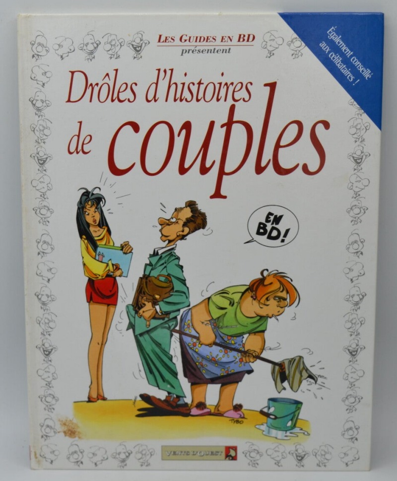 Drôles D'histoires De Couples - Les guides en BD - 2001- livre - BD