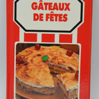 Holiday Cakes Cooking Recipes - Book of the Month - 1984 - Book