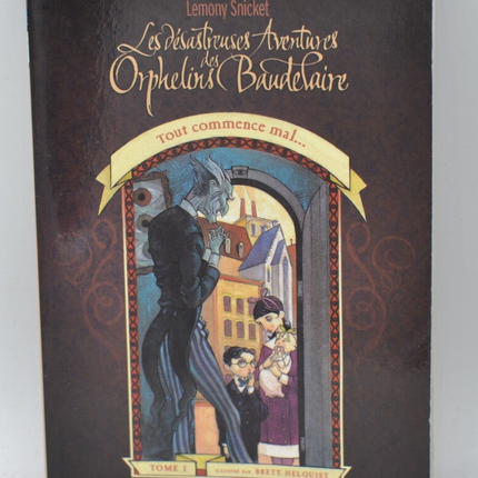 A Series of Unfortunate Events It All Begins Wrong - Lemony Snicket - 2005 - book