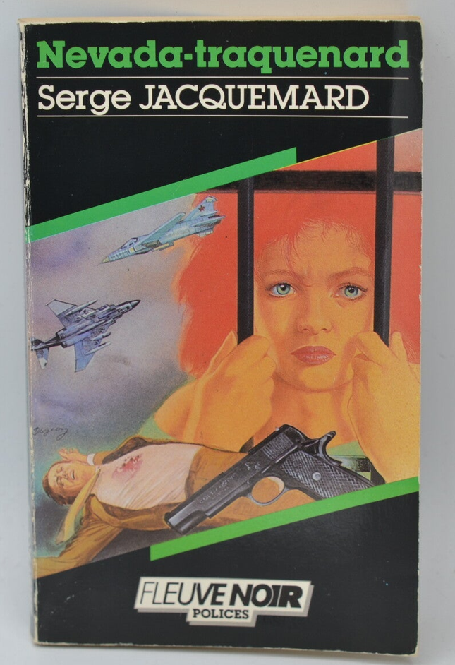 Nevada-trap - volume 2002 - 1986 - Police Special - Fleuve noir - Serge Jacquemard - book