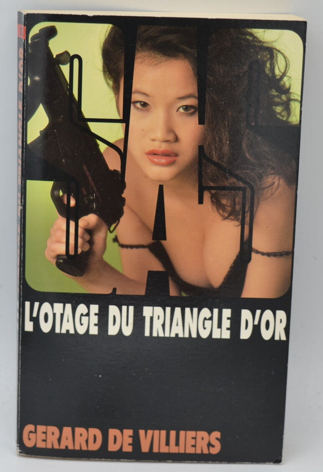 L'Otage du triangle d'or - SAS - 118 - 1995 - Gérard de Villiers - livre