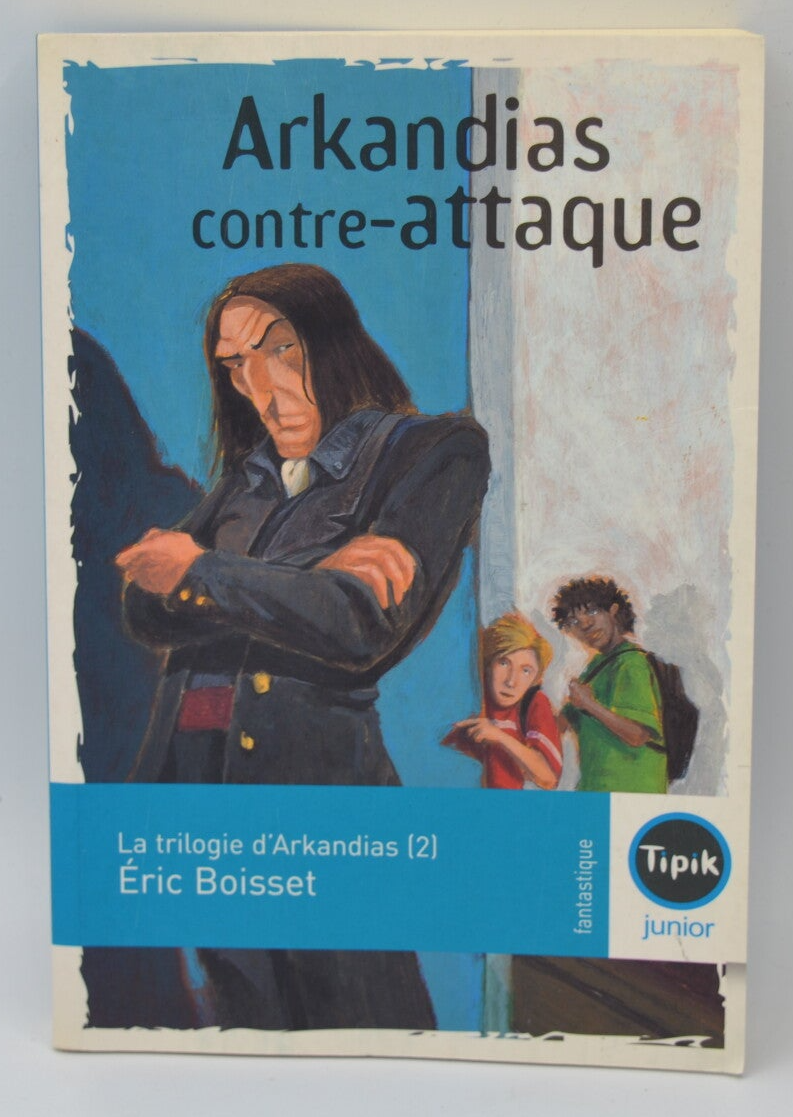 Arkandias Strikes Back - Eric Boisset - 2004 - book