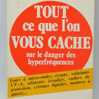 Alles, was man Ihnen über die Gefahr von Hyperfrequenzen nicht erzählt - Gilbert Altenbach - 1987 - Buch
