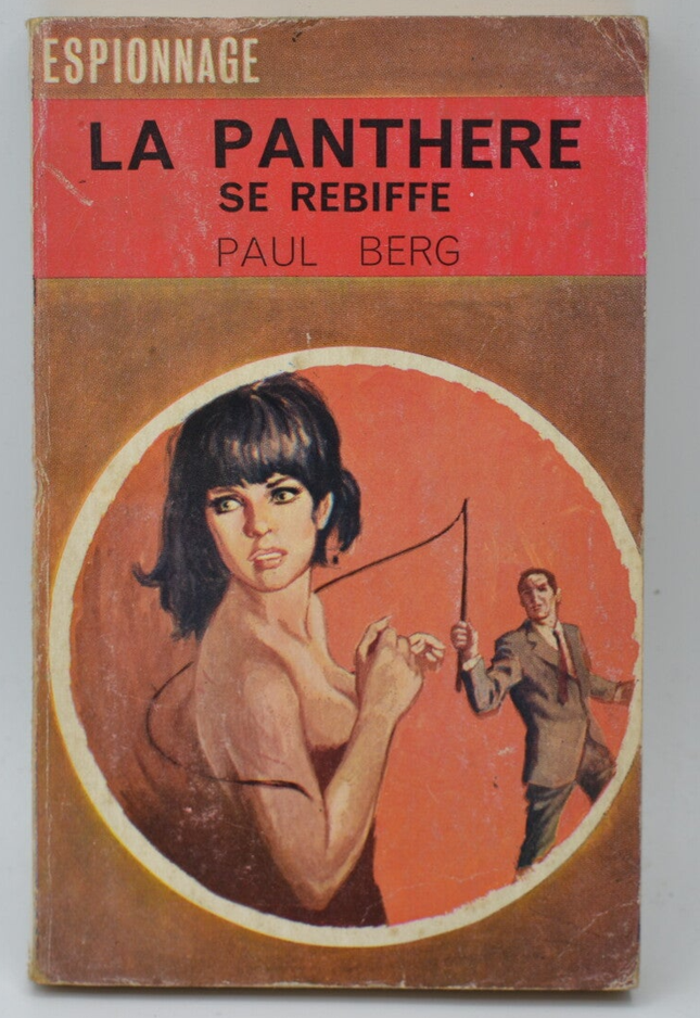 La panthère se rebiffe - Paul Berg - 1967 - livre