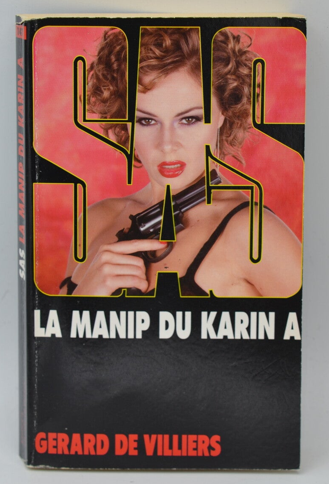La manip du Karin A - SAS 147 - 2002 - Gérard de Villiers - livre