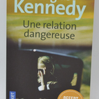 Une relation dangereuse - Douglas Kennedy - 2021 - livre