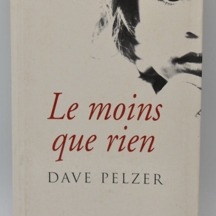 Less than Nothing - Dave Pelzer - 2001 - Buch