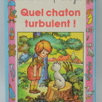 Quel Chaton Turbulent ! - Juliette Oberlander - 1987- livre