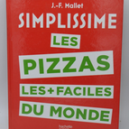 Simplissime les Pizzas les + faciles du monde - Jean-François Mallet - 2016 - livre