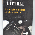 Ein Spion von gestern und morgen - Robert Littell - 2011 - Buch