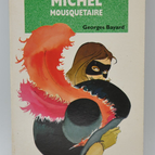 Michel Musketeer - Georges Bayard - 1995 - Green Library - book