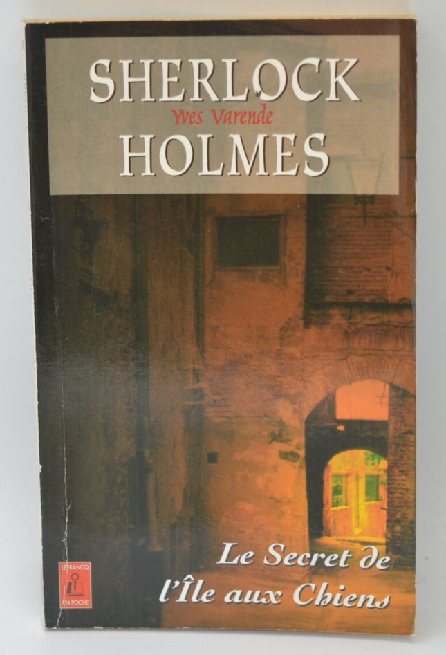 Das Geheimnis der Isle of Dogs Sherlock Holmes - Yves Varende - 1997 - Buch