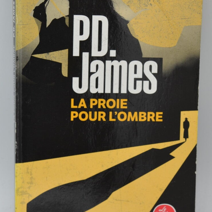 Prey for the Shadow - Phyllis Dorothy James - 2019 - Buch