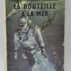 La Bouteille à la mer - Pierre Nord - 1956 - livre