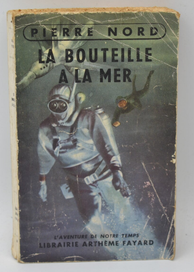 The Bottle in the Sea - Pierre Nord - 1956 - book