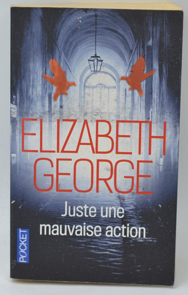 Just One Bad Deed - Elizabeth George - 2016 - book