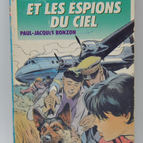 The Six Companions and the Spies from Heaven - Bonzon Paul-Jacques - 1990 - Bibliothèque verte - book