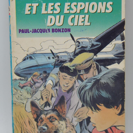 The Six Companions and the Spies from Heaven - Bonzon Paul-Jacques - 1990 - Bibliothèque verte - book