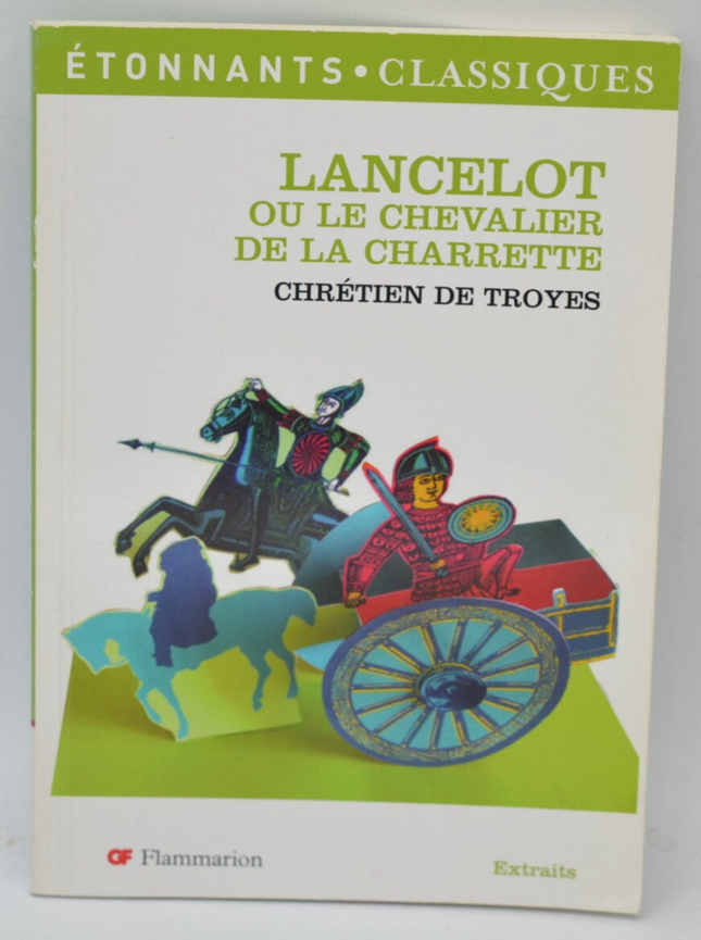 Lancelot Ou Le Chevalier De La Charrette - Chretien De Troyes - 2006 - livre