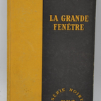 La grande fenêtre - Raymond Chandler - 1949 - livre