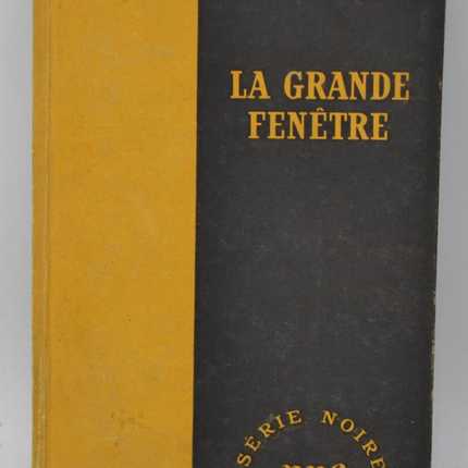 La grande fenêtre - Raymond Chandler - 1949 - livre