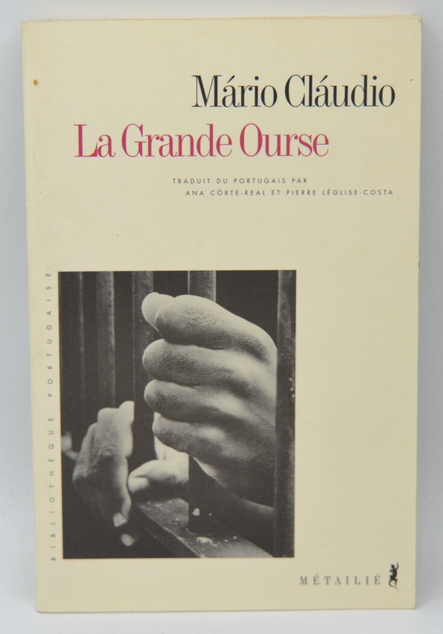 La Grande Ourse - Mario Claudio - 2006 - livre