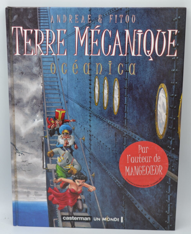 Terre mécanique tome 1 Océanica - Patrick Fitou Jean-Baptiste Andreae - 2002 - livre - BD